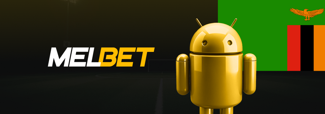 Download Melbet Zambia Android